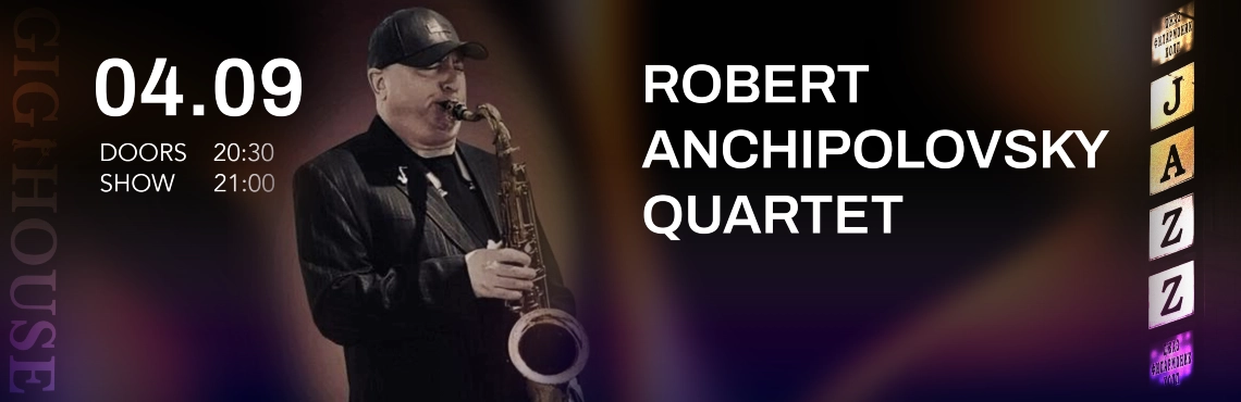 Robert Anchipolovsky Quartet