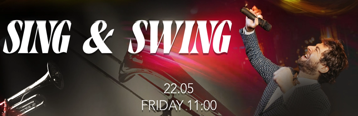 SING & SWING