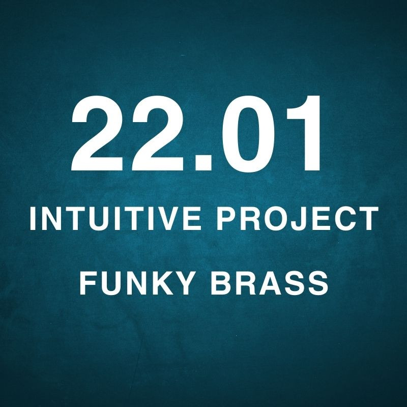 Intuitive Project - FUNKY BRASS