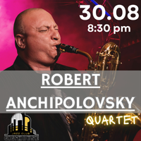 Robert Anchipolovsky Quartet