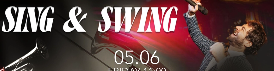 Sing & Swing