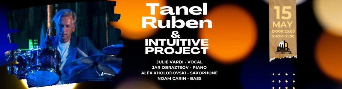 Tanel Ruben & Intuitive PRJ